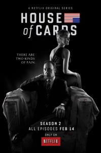 House of Cards Saison 2 : chasser ou être chassé (trailer et affiche) - affiche