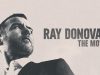 Ray Donovan Le Film : Fin d’une tragédie familiale pour les Donovan (spoilers)
